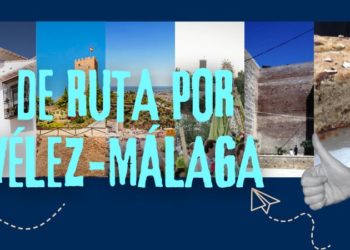 De ruta por Vélez-Málaga