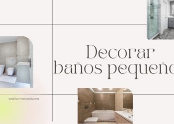 decorar un baño pequeño