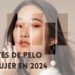 Cortes de pelo de mujer que serán tendencia en 2024