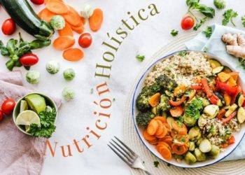Nutrición Holística: El papel de los alimentos en el cuerpo, la mente y el espíritu