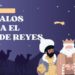 Regalos creativos para regalar el Día de Reyes