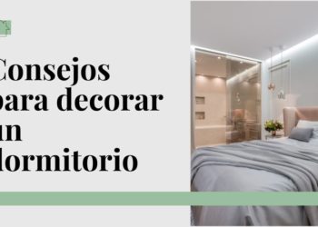 Decoración de dormitorios: Consejos para crear un refugio relajante y estilizado
