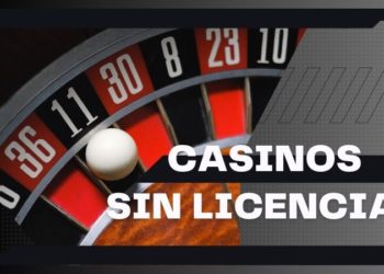 casinos sin licencia