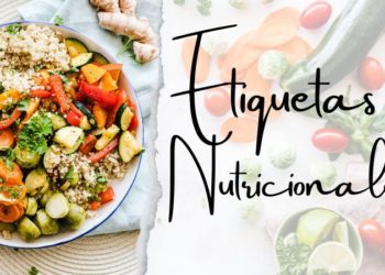 Cómo interpretar las etiquetas nutricionales: Guía para una compra informada