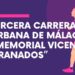 Tercera Carrera Urbana de Málaga