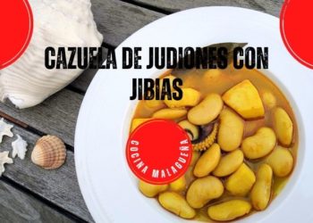 Cazuela de judiones con jibias