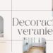 Decoración veraniega para el hogar