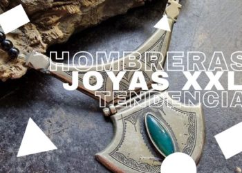 Hombreras y joyas XXL