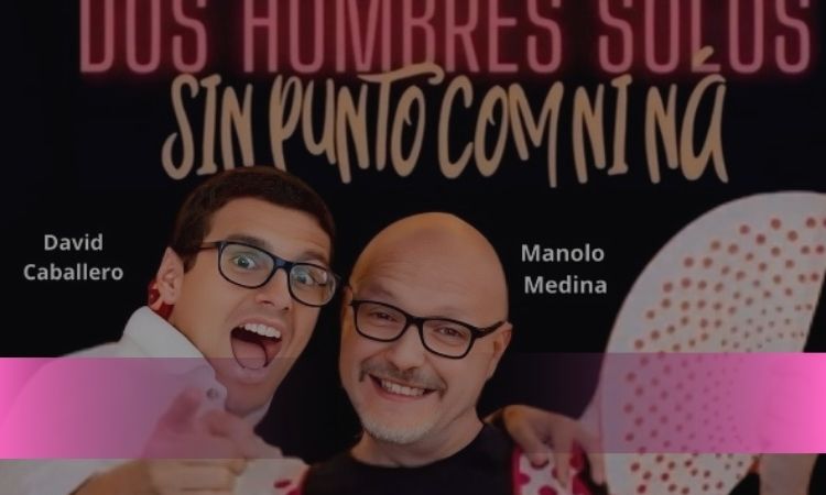 Dos hombres solos sin punto com ni ná